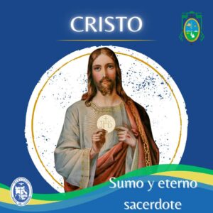 Cristo, Sumo y Eterno Sacerdote 