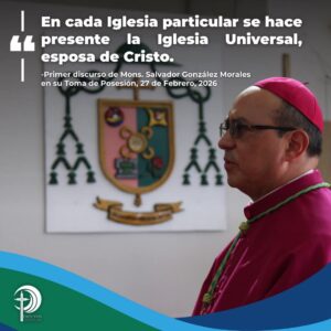 Mensaje de Monseñor Salvador González Morales a Todo el Pueblo de Dios