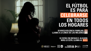 El Mundial es Fiesta Pacífica Dentro y Fuera del Hogar, «la Pasión no Justifica la Violencia»